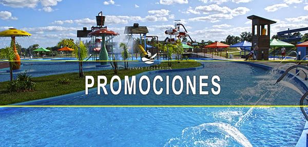 Promociones para Termas de Federacion