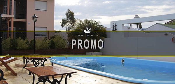 Promociones para Termas de Federacion